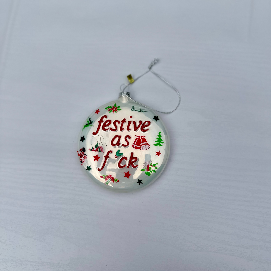 Festive As F*ck Christmas Ornament