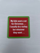 Load image into Gallery viewer, Drinks on Me Holiday Coasters
