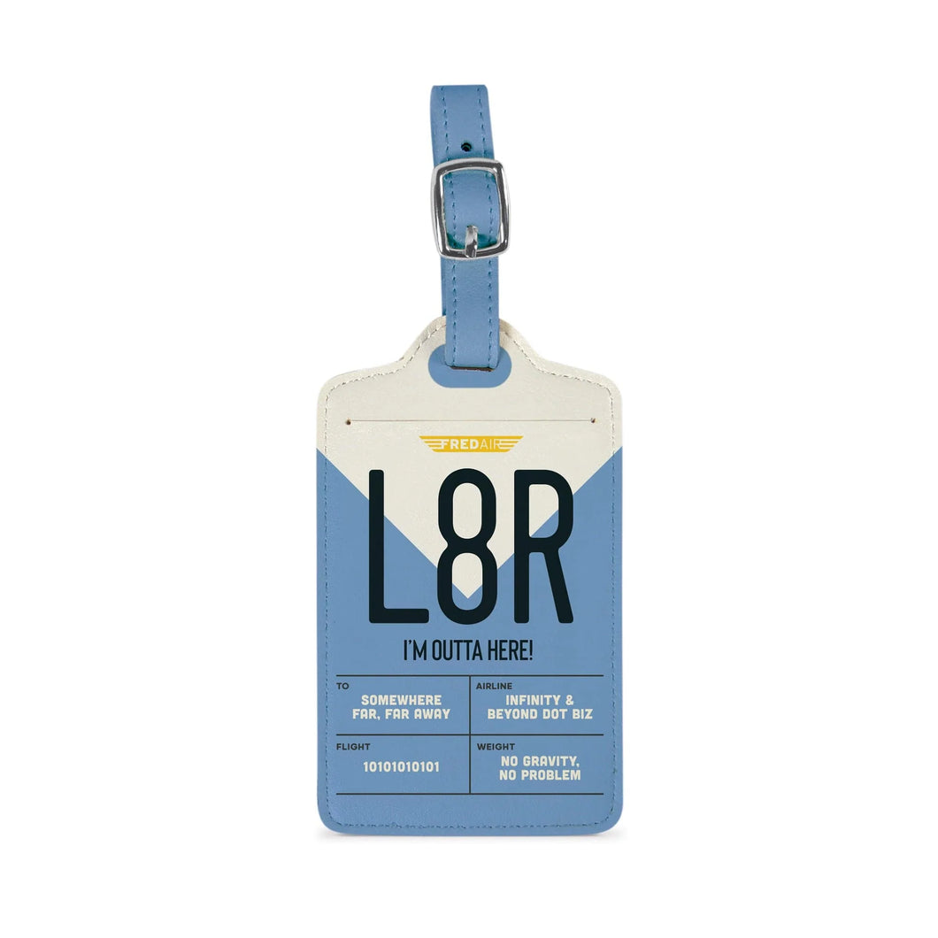 Fred -L8R luggage tag
