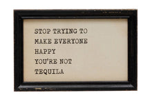 Load image into Gallery viewer, &quot;Stop Trying to Make Everyone Happy&quot; Wall Art
