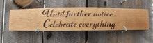 Load image into Gallery viewer, Wine Barrel Stave Signs
